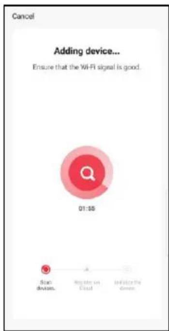 Cancel Adding device... Ensure that the Wi-Fi signal is good. 01:55 Stop devices... Regulate on Cloud Initialize the Game