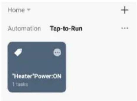 Home Automation Tap-to-Run *Heater*Power:ON 1 tasks