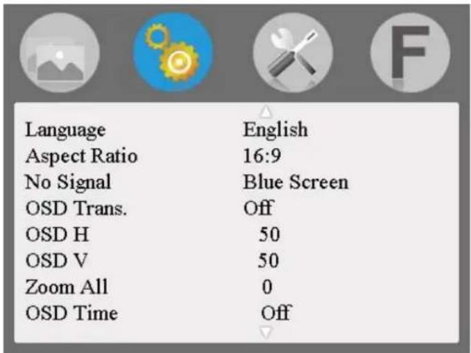 Language Aspect Ratio No Signal OSD Trans. OSD H OSD V Zoom All OSD Time English 16:9 Blue Screen Off 50 50 0 Off