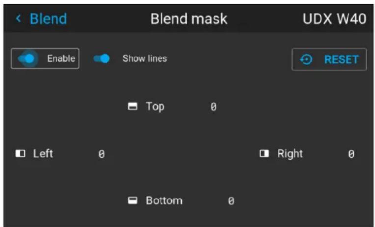 Blend Blend mask UDX W40 Enable Show lines RESET Top 0 Left 0 Right 0 Bottom 0