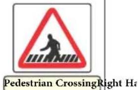 Pedestrian Crossing Right Ha