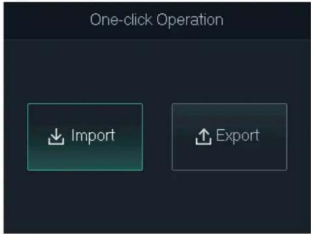 One-click Operation ↓ Import ↑ Export