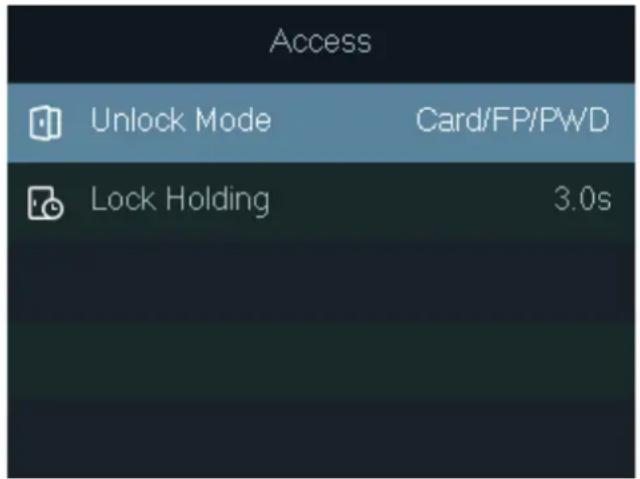 Access Unlock Mode Card/FP/PWD Lock Holding 3.0s