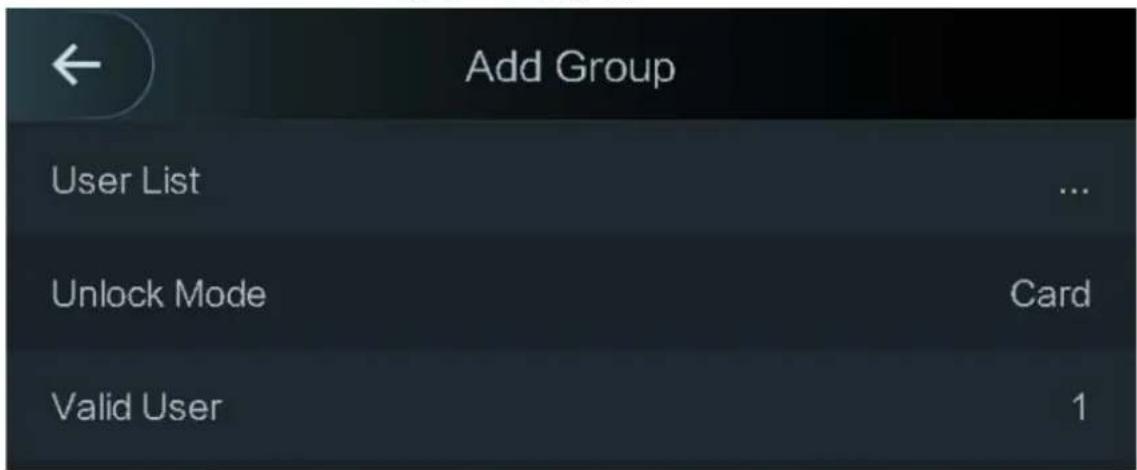 Add Group User List ... Unlock Mode Card Valid User 1