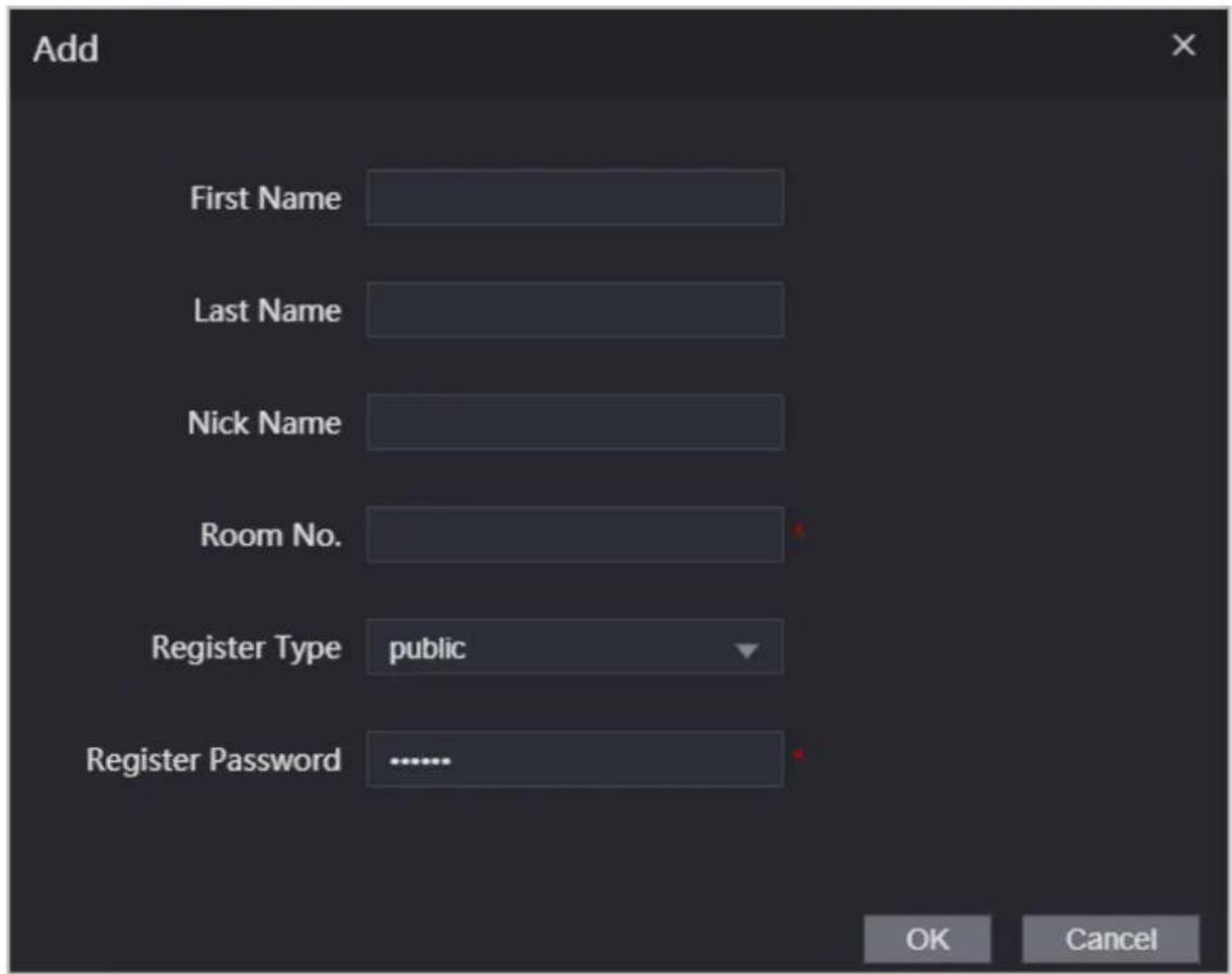 Add First Name Last Name Nick Name Room No. Register Type public Register Password ...... OK Cancel