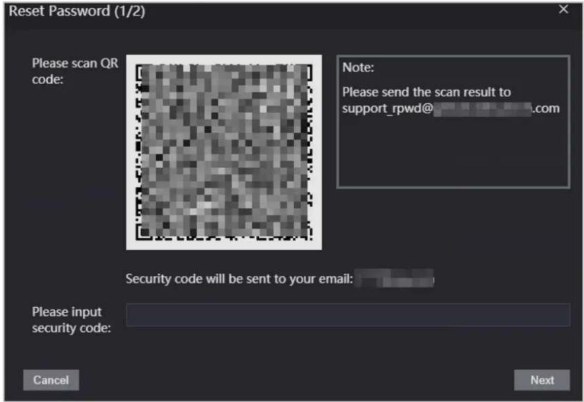 Reset Password (1/2) Please scan QR code: Note: Please send the scan result to support_rpwd@ .com Security code will be sent to your email: Please input security code: Cancel Next