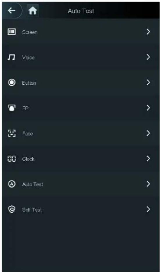 Auto Test Screen > Voice > Button > FP > Face > Clock > Auto Test > Self Test >
