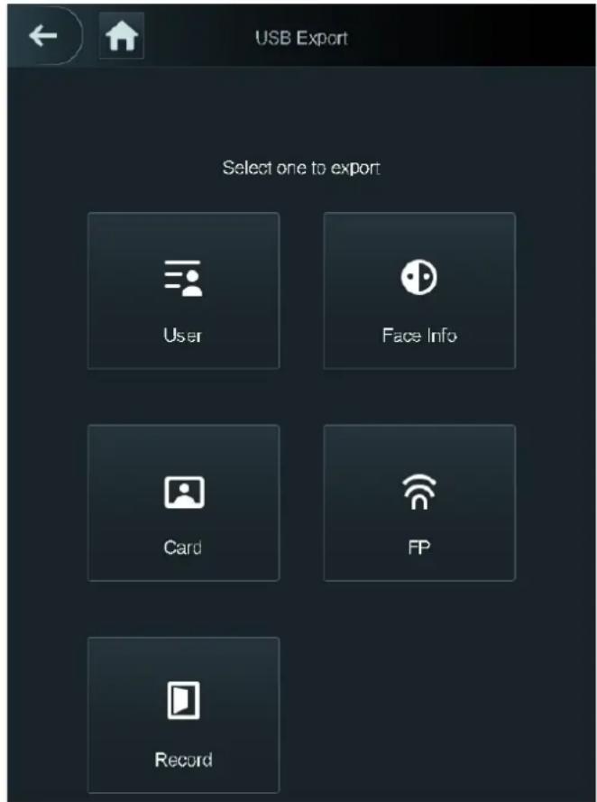 USB Export Select one to export User Face Info Card FP Record
