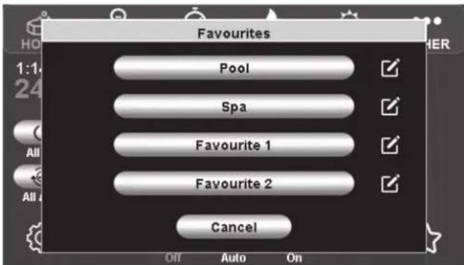 Favourites Pool Spa Favourite 1 Favourite 2 Cancel Off Auto On