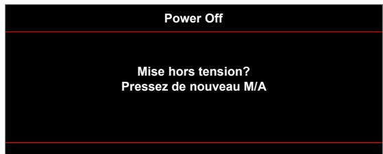 Power Off Mise hors tension? Pressez de nouveau M/A
