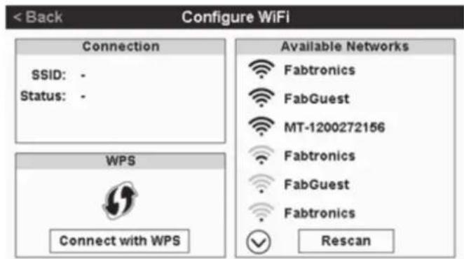 < Back Configure WiFi Connection SSID: - Status: - WPS Connect with WPS Available Networks Fabtronics FabGuest MT-1200272156 Fabtronics FabGuest Fabtronics Rescan
