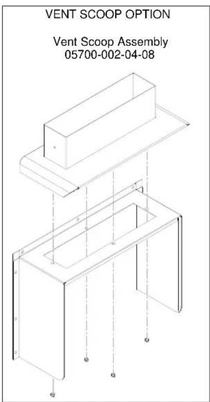 VENT SCOOP OPTION Vent Scoop Assembly 05700-002-04-08