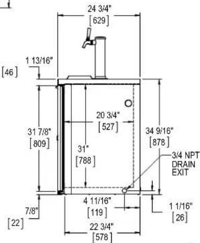 24 3/4" [629] 1 13/16" [46] 31 7/8" [809] 20 3/4" [527] 31" [788] 34 9/16" [878] 3/4 NPT DRAIN EXIT 7/8" [22] 4 11/16" [119] 22 3/4" [578] 1 1/16" [26]