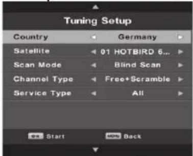 Tuning Setup Country Germany Satellite 01 HOTBIRD 6... Scan Mode Blind Scan Channel Type Free+Scramble Service Type All OK Start MOM Back