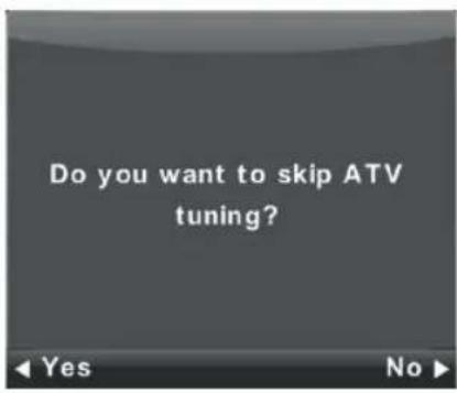 Do you want to skip ATV tuning?