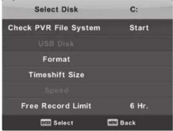 Select Disk C: Check PVR File System Start USB Disk Format Timeshift Size Speed Free Record Limit 6 Hr. OK Select Menu Back