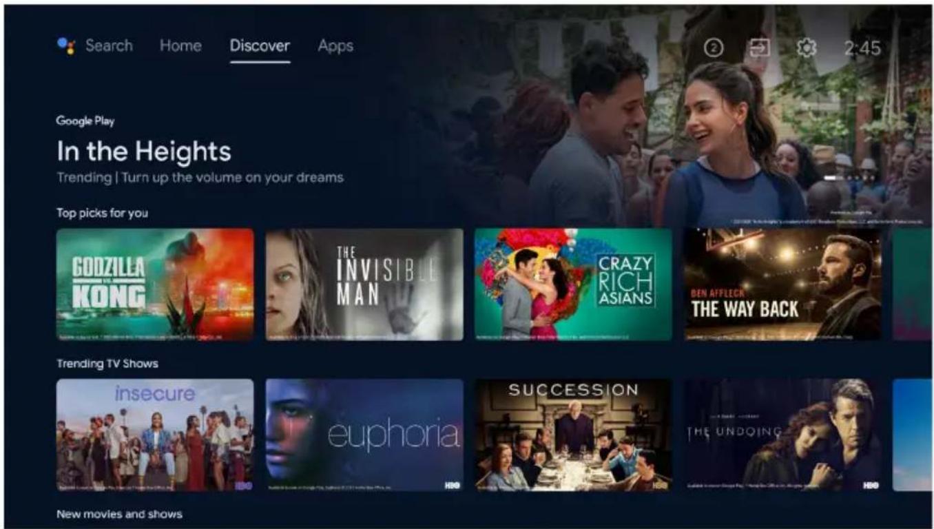 Search Home Discover Apps Google Play In the Heights Trending | Turn up the volume on your dreams Top picks for you GODZILLA KONG THE INVISIBLE MAN CRAZY RICH ASIANS BEN AFFIECK THE WAY BACK Trending TV Shows insecure euphoria SUCCESSION THE UNDOING New movies and shows
