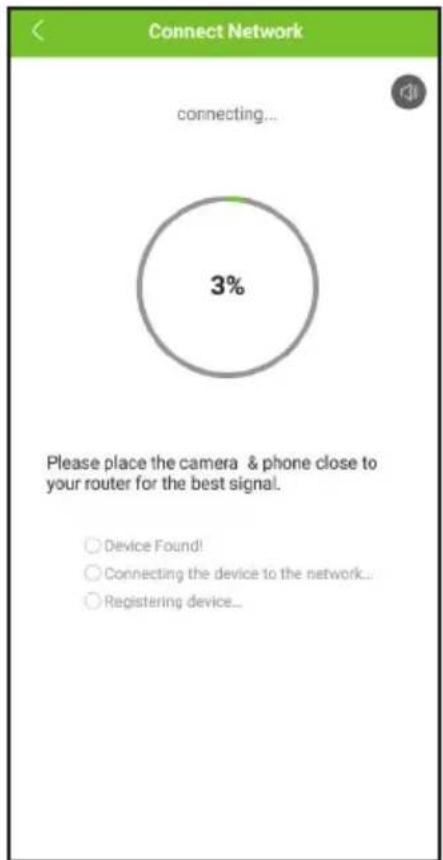 Connect Network connecting... 3% Please place the camera & phone close to your router for the best signal. Device Found! Connecting the device to the network... Registering device...