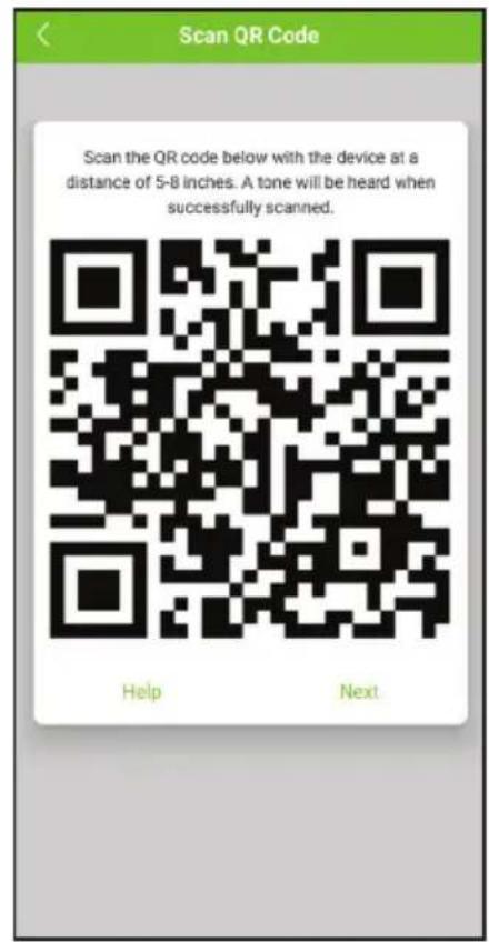 Scan QR Code Scan the QR code below with the device at a distance of 5-8 inches. A tone will be heard when successfully scanned. Help Next