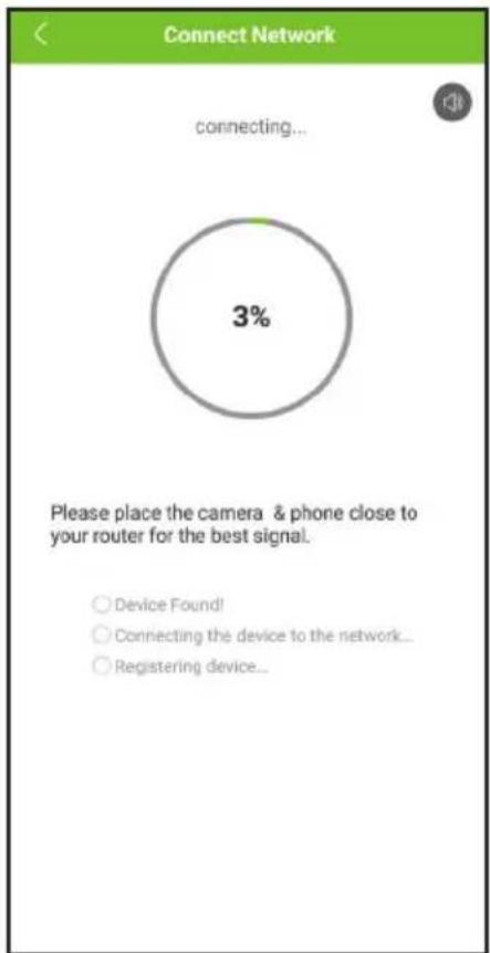 Connect Network connecting... 3% Please place the camera & phone close to your router for the best signal. Device Found! Connecting the device to the network... Registering device...