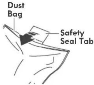Dust Bag Safety Seal Tab