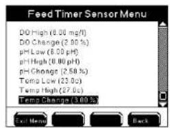 Feed Timer Sensor Menu DO High (8.00 mg/l) DO Change (2.00 %) pH Low (8.00 pH) pH High (9.00 pH) pH Change (2.50 %) Temp Low (23.00) Temp High (27.00) Temp Change (3.00 %) Exit Menu Back