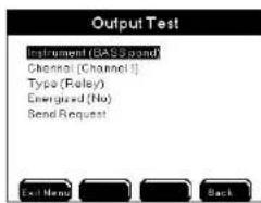 Output Test Instrument (BASSoad) Channel (Channel1) Type (Reley) Energyed (No) Send Request Exit Name Back