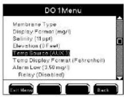 DO 1Menu Membrane Type Display Format (mg/l) Satinity (10pt) Elevation (0 Feet) Term Source (AUX 3) Term Display Format (Fahrenheit) Alarm Low (3.50 mg/l) Relay (Disabled)