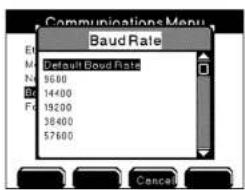 Communications Menu Baud Rate Default Boud Rate 9600 14400 19200 38400 57600 Cancel