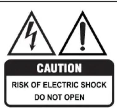 CAUTION RISK OF ELECTRIC SHOCK DO NOT OPEN