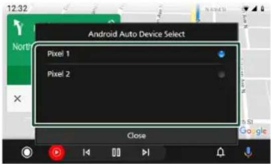 Android Auto Device Select Pixel 1 Pixel 2 Close