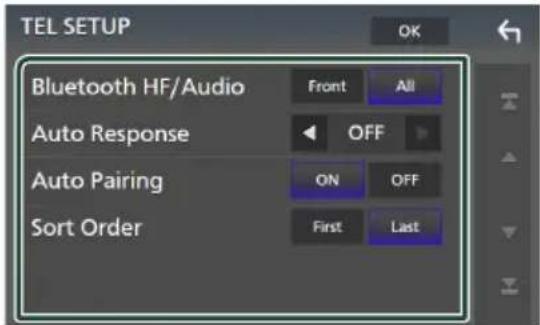 TEL SETUP Bluetooth HF/Audio Front All Auto Response OFF Auto Pairing ON OFF Sort Order First Last