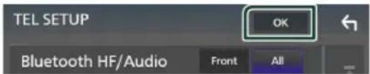 TEL SETUP OK Bluetooth HF/Audio Front All