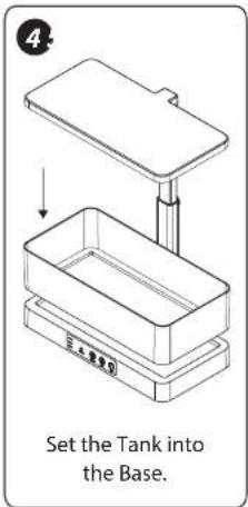 Set the Tank into the Base.