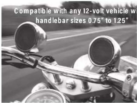 Compatible with any 12-volt vehicle w handlebar sizes 0.75" to 1.25"