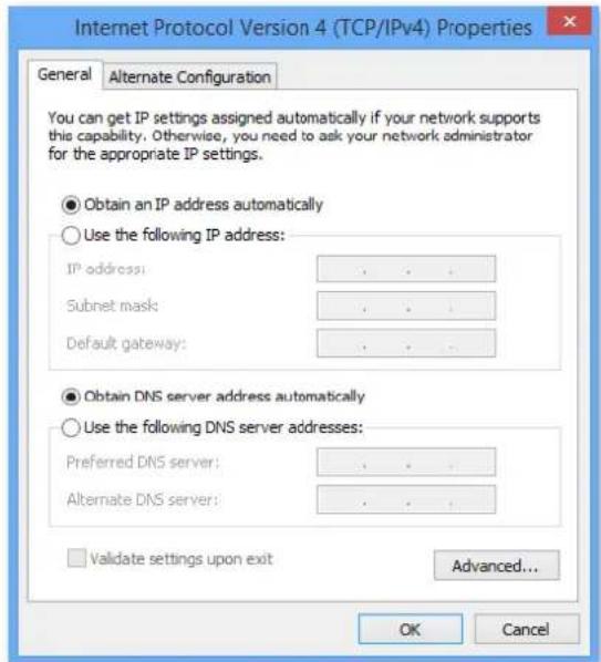 Internet Protocol Version 4 (TCP/IPv4) Properties General Alternate Configuration You can get IP settings assigned automatically if your network supports this capability. Otherwise, you need to ask your network administrator for the appropriate IP settings. Obtain an IP address automatically Use the following IP address: IP address: Subnet mask: Default gateway: Obtain DNS server address automatically Use the following DNS server addresses: Preferred DNS server: Alternate DNS server: Validate settings upon exit Advanced... OK Cancel