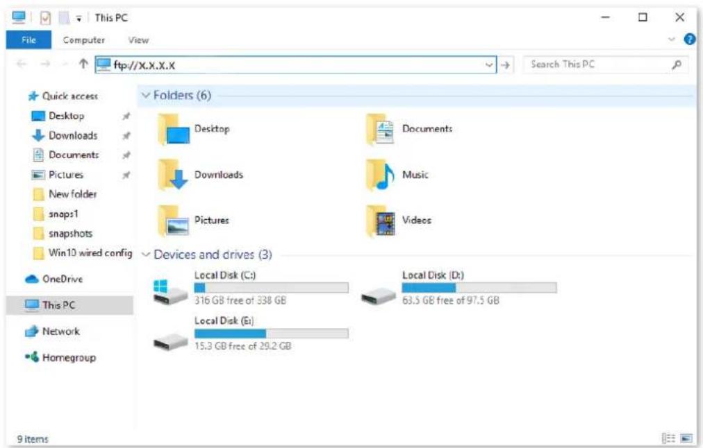 This PC File Computer View ftp://X.X.X.X Search This PC Quick access Desktop Downloads Documents Pictures New folder snaps1 snapshots Win10 wired config Folders (6) Desktop Documents Downloads Music Pictures Videos Devices and drives (3) OneDrive This PC Network Homegroup Local Disk (C:) 316 GB free of 338 GB Local Disk (D:) 63.5 GB free of 97.5 GB Local Disk (E:) 15.3 GB free of 29.2 GB 9 items