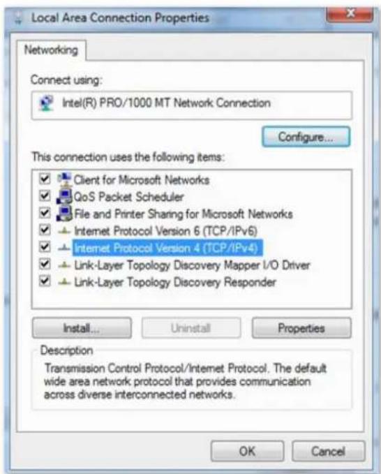 Local Area Connection Properties Networking Connect using: Intel(R) PRO/1000 MT Network Connection Configure... This connection uses the following items: ✓ Client for Microsoft Networks ✓ QoS Packet Scheduler ✓ File and Printer Sharing for Microsoft Networks ✓ Internet Protocol Version 6 (TCP/IPv6) ✓ Internet Protocol Version 4 (TCP/IPv4) ✓ Link-Layer Topology Discovery Mapper I/O Driver ✓ Link-Layer Topology Discovery Responder Install... Uninstall Properties Description Transmission Control Protocol/Internet Protocol. The default wide area network protocol that provides communication across diverse interconnected networks. OK Cancel
