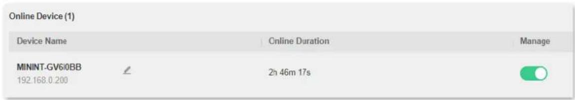 Online Device (1) Device Name Online Duration Manage MININT-GV6i0BB 192.168.0.200 2h 46m 17s