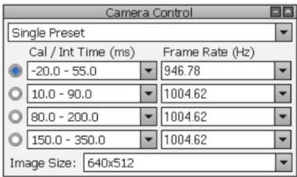 Camera Control Single Preset Cal / Int Time (ms) Frame Rate (Hz) -20.0 - 55.0 946.78 10.0 - 90.0 1004.62 80.0 - 200.0 1004.62 150.0 - 350.0 1004.62 Image Size: 640x512