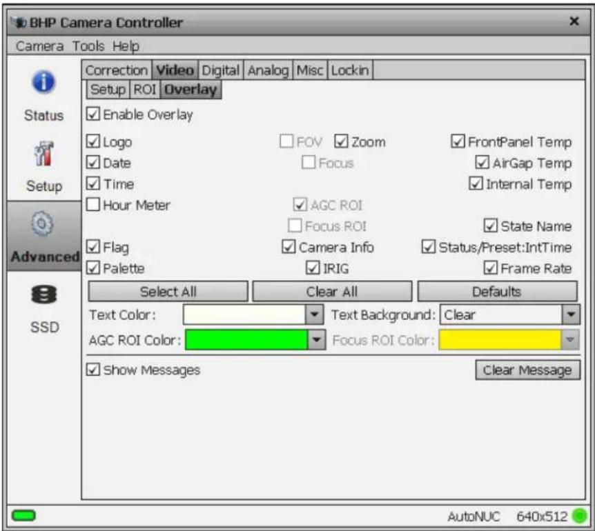 BHP Camera Controller Camera Tools Help Correction Video Digital Analog Misc Lockin Setup ROI Overlay Enable Overlay Logo FOV Zoom FrontPanel Temp Date Focus AirGap Temp Time Internal Temp Hour Meter AGC ROI State Name Flag Camera Info Status/Preset:IntTime Palette IRIG Frame Rate Select All Clear All Defaults Text Color: Text Background: Clear AGC ROI Color: Focus ROI Color: Show Messages Clear Message AutoNUC 640x512