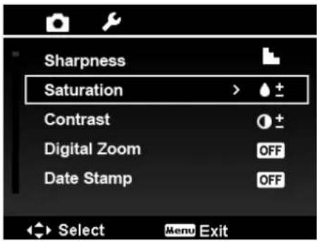 Sharpness Saturation > Contrast Digital Zoom Date Stamp Select Menu Exit