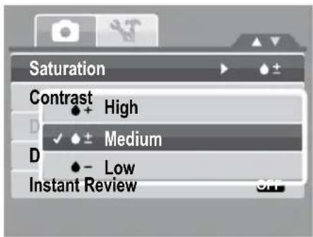 Saturation Contrast High ✓ Medium D - Low Instant Review