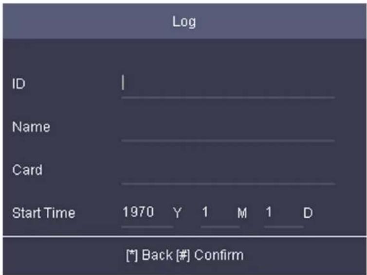 Log ID Name Card Start Time 1970 Y 1 M 1 D [*] Back [#] Confirm