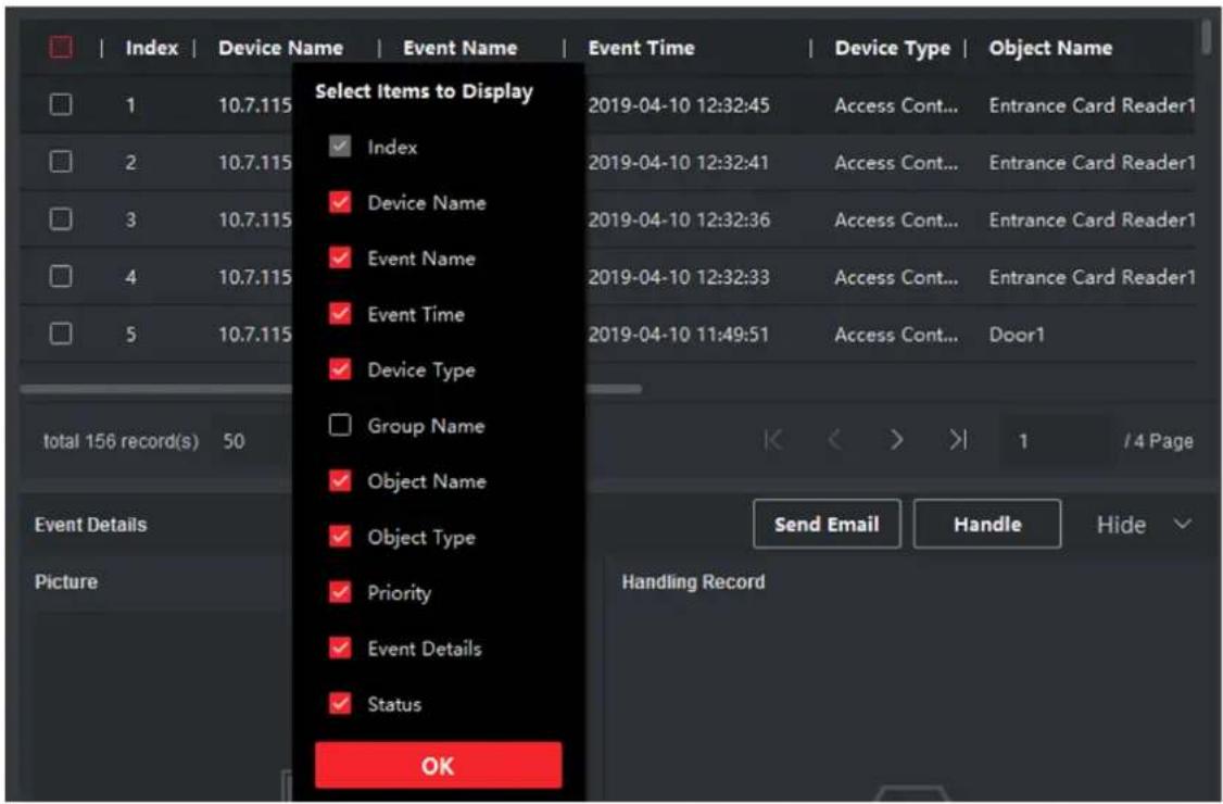 Index | Device Name | Event Name | Event Time | Device Type | Object Name Select Items to Display Index Device Name Event Name Event Time Device Type Group Name Object Name Object Type Priority Event Details Status OK 2019-04-10 12:32:45 Access Cont... Entrance Card Reader1 2019-04-10 12:32:41 Access Cont... Entrance Card Reader1 2019-04-10 12:32:36 Access Cont... Entrance Card Reader1 2019-04-10 12:32:33 Access Cont... Entrance Card Reader1 2019-04-10 11:49:51 Access Cont... Door1 total 156 record(s) 50 Event Details Picture Send Email Handle Hide Handling Record