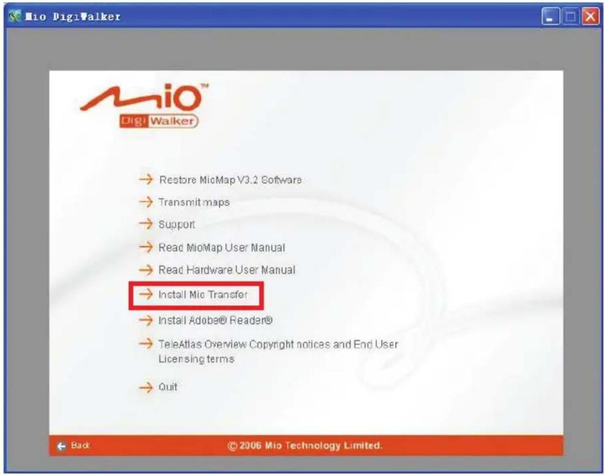 Mio DigiWalker → Restore MioMap V3.2 Software → Transmit maps → Support → Read MioMap User Manual → Read Hardware User Manual → Install Mio Transfer → Install Adobe® Reader® → TeleAtlas Overview Copyright notices and End User Licensing terms → Quit Back © 2006 Mio Technology Limited.