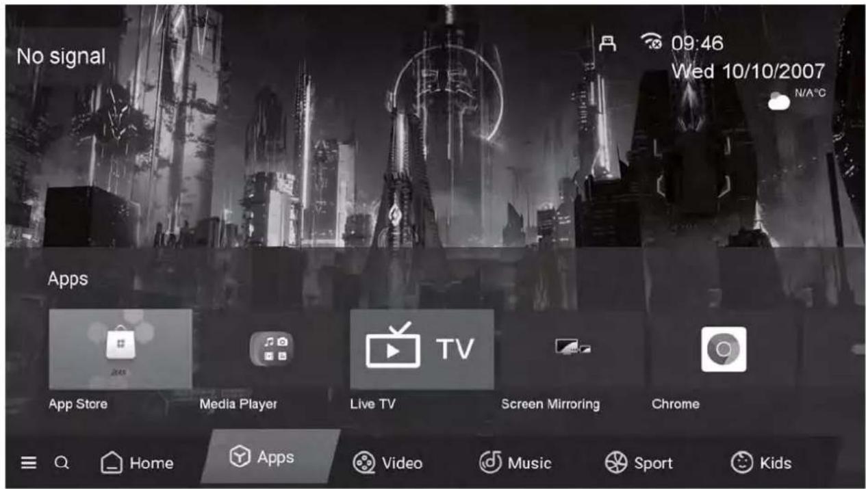 No signal 09:46 Wed 10/10/2007 N/A°C Apps App Store Media Player Live TV Screen Mirroring Chrome Home Apps Video Music Sport Kids