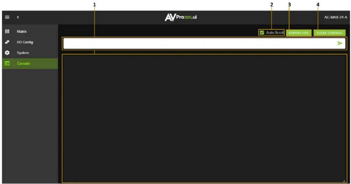 AVPro 3550.ui AC-MAX-24-A Auto Scroll EXPORT LOG CLEAR CONSOLE 1 2 3 4 Matrix I/O Config System Console