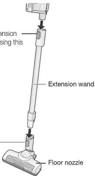 Extension using this Extension wand Floor nozzle