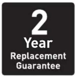 2 Year Replacement Guarantee